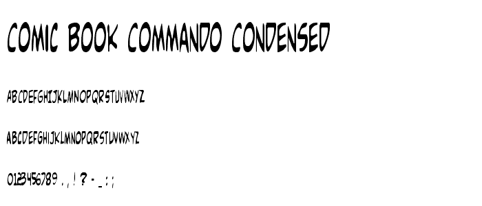 Comic Book Commando Condensed font